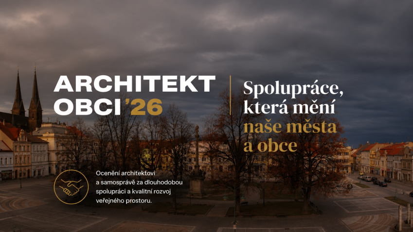 Architekt obci 2026: Do finále postoupily čtyři příklady úspěšné spolupráce architektů a samospráv