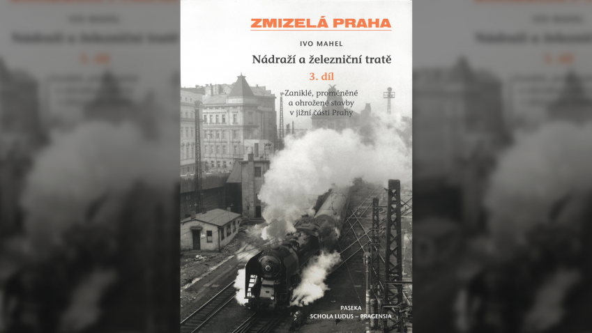 Ivo Mahel: Nádraží a železniční tratě, III. díl