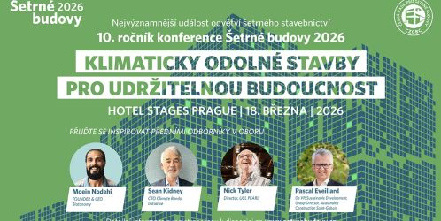 Konference Šetrné budovy 2026 v Praze představí pohled světových lídrů na budoucnost stavebnictví