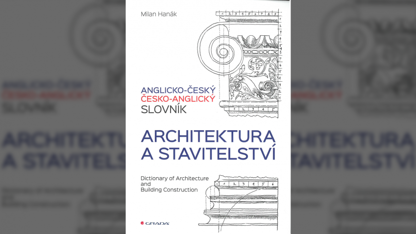 Milan Hanák: Anglicko-český a česko-anglický slovník - architektura a stavitelství