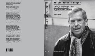 Kniha Praha Václava Havla vás zavede do života bývalého prezidenta 